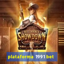 plataforma 1991 bet